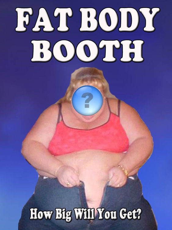 Fat Body Booth for iPad