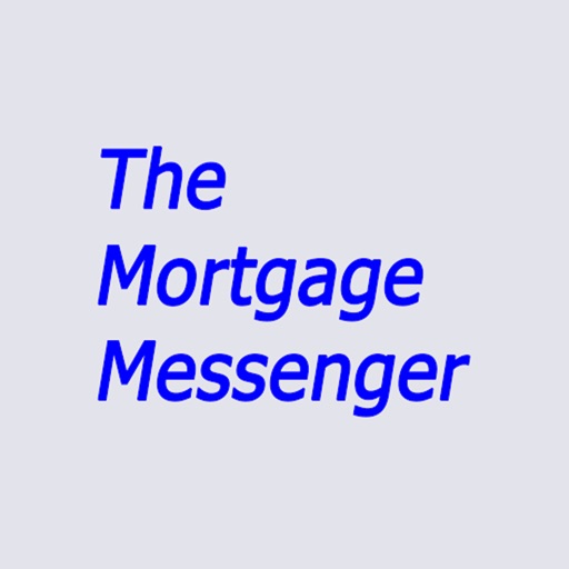 The Mortgage Messenger with Host Jim Campanella