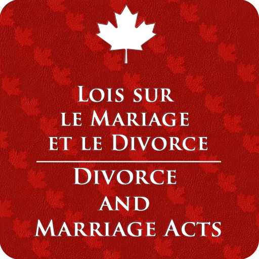 Divorce and Marriage Acts - Lois sur le Mariage et le Divorce