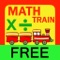 Math Train Free - Multiplication Division for Kids