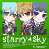 StarrySky～in Summer～