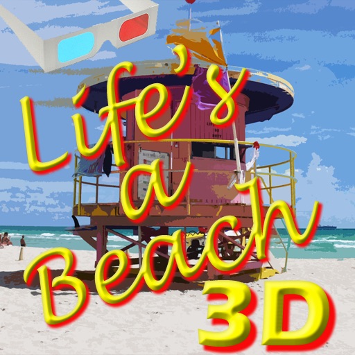 Life's A Beach 3D