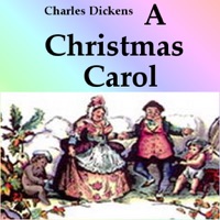 Christmas Carol by Charles Dickens