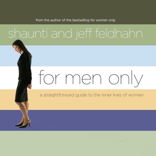 For Men Only By Shaunti And Jeff Feldhahn By Oasis Audio   512x512bb 