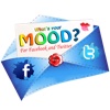 Whats Your Mood for Facebook & Twitter