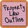 Property Law Outline