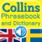 With over 2,000 “survival” phrases and 10,000 words the English-Swedish-English Collins Phrasebook & Dictionary will meet all your language needs and will make your trips more comfortable and fun