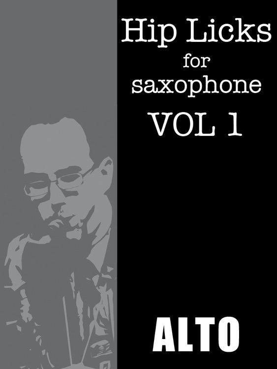Hip Licks for Alto Saxophone by Greg Fishman
