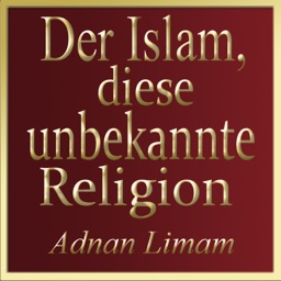 Der Islam, diese unbekannte Religion