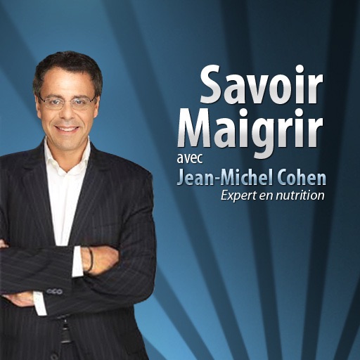 Savoir Maigrir avec Jean-Michel Cohen