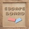 Escape Board for iPhone