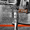 Metaswitch Forum 2012