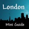 If you are looking for attractions in London, London Mini Guide is right for you