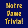 Notre Dame Trivia!