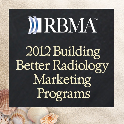 Building Better Radiology Marketing Programs 2012 HD
