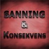 Sanning&Konsekvens