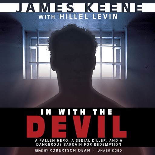 In With The Devil (by James Keene with Hillel Levin)