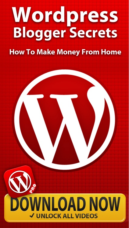 Wordpress Blogger Secrets PRO - How To Make Money & Work From Home Online