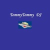 TommyTommy DJ