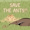 Save The Ants