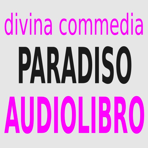 Audiolibro - Divina Commedia: Paradiso - lettura di Silvia Cecchini