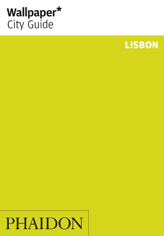 Lisbon: Wallpaper* City Guide