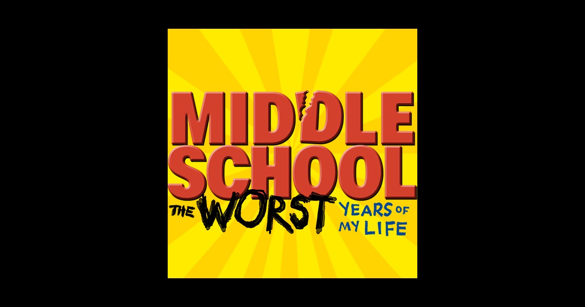2016 Middle School: The Worst Years Of My Life