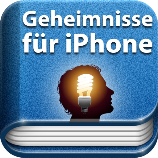 Tipps & Tricks - Geheimnisse für iPhone - iOS 6 Auflage