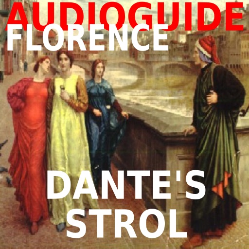 Dante's stroll: audioguide to Dante's Florence