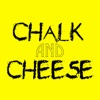 Chalk and Cheese