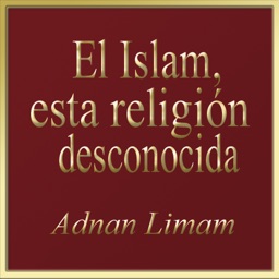 El Islam, esta religión desconocida