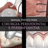 Cirurgia Periodontal e Periimplantar