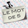 Le Mot de 5