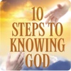 10 Steps to Knowing God