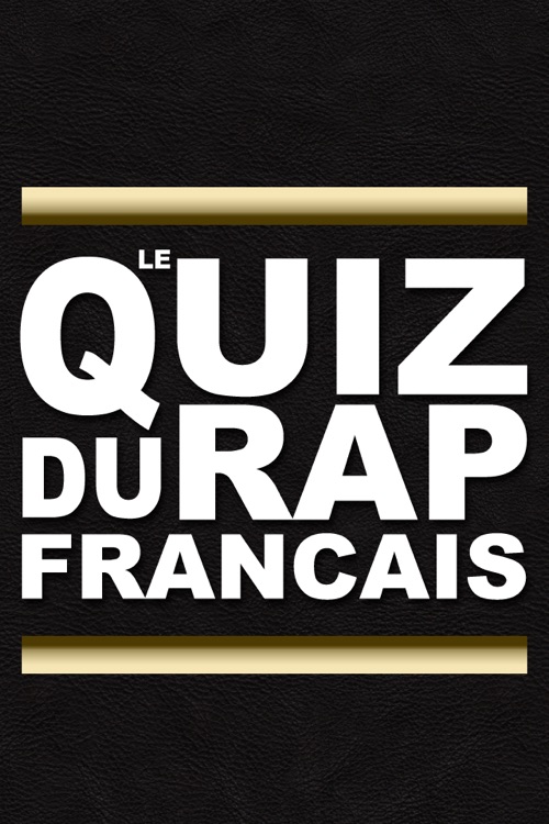 Quiz du Rap Français [ gratuit ]