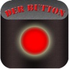 Drücke nicht den Button