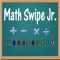 Math Swipe Jr.
