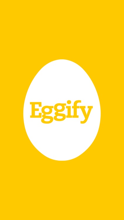 Eggify