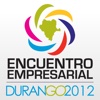 Encuentro Empresarial Durango 2012