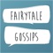 FairyTale Gossips