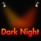 Dark Night application is the fun game, which allows you to create a message with 3 different effects: Night light, Dim light and Bright light