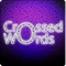 "Crossed Words ©" is not just another crossword application