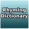 Find all words that rhyme with a word that you provide