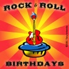 Rock and Roll Birthdays
