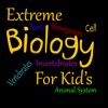 Extreme Biology For Kids