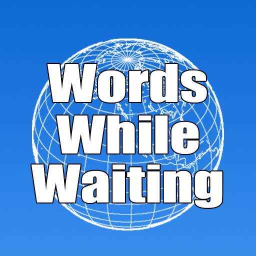 Words While Waiting iOS App