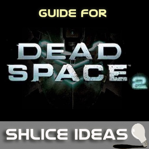 Game Guide For Dead Space 2