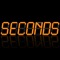 seconds is a game of skill and patience