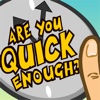 Are You Quick Enough? Free - The Ultimate Reaction Test
