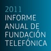 Informe Anual 2011 Fundación Telefónica